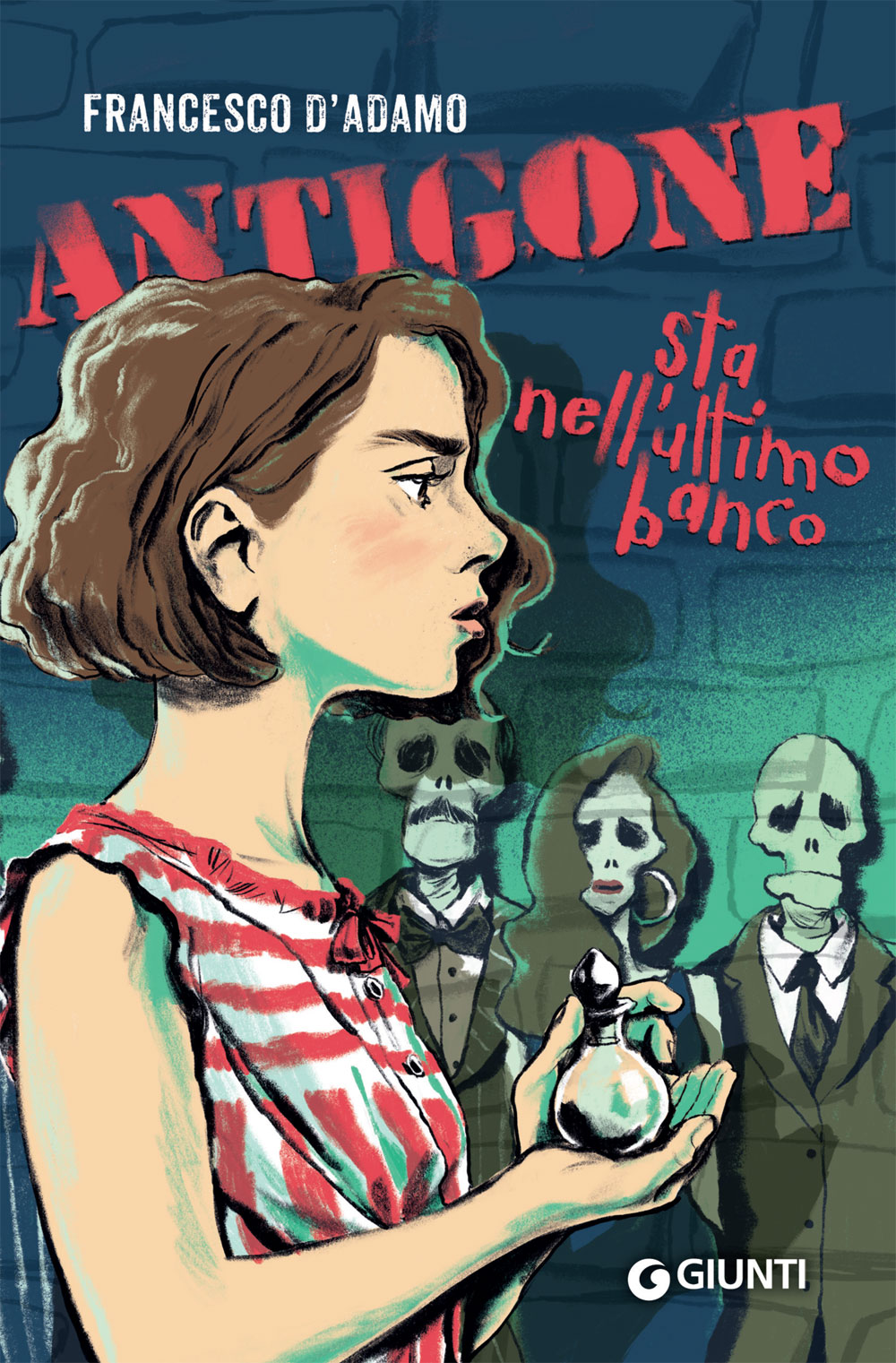 Antigone sta nell'ultimo banco - Francesco D'Adamo